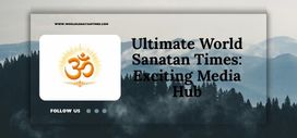 World Sanatan Times History